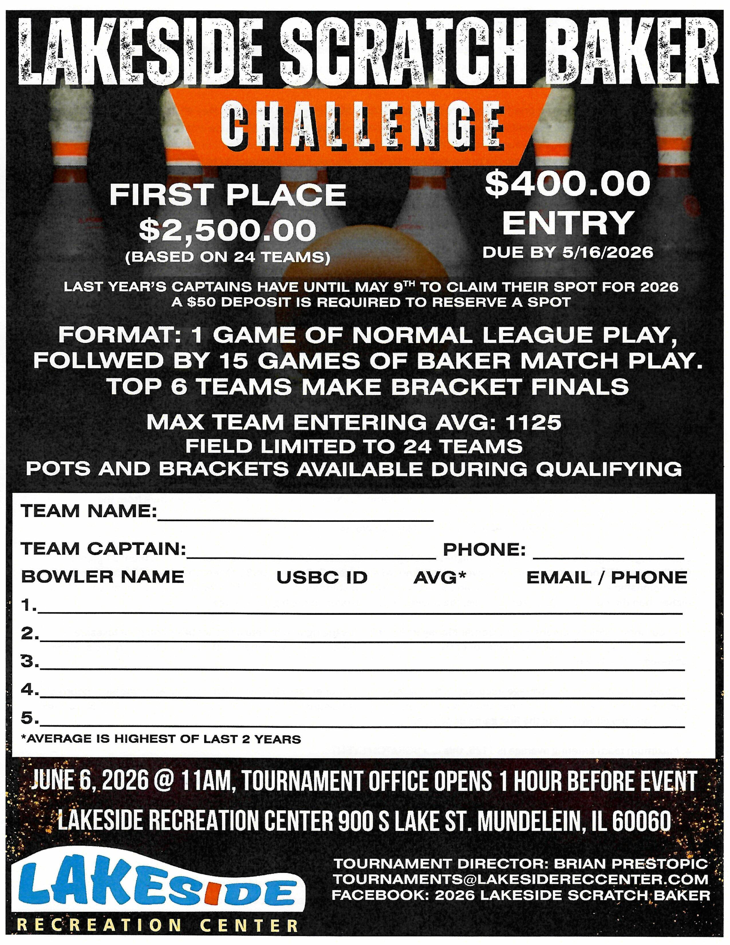 2026 Lakeside Scratch Baker Challenge May 16, 2026 Lakeside Recreation Center 900 S Lake St. Mundelein, IL 60060 - 847-949-5700