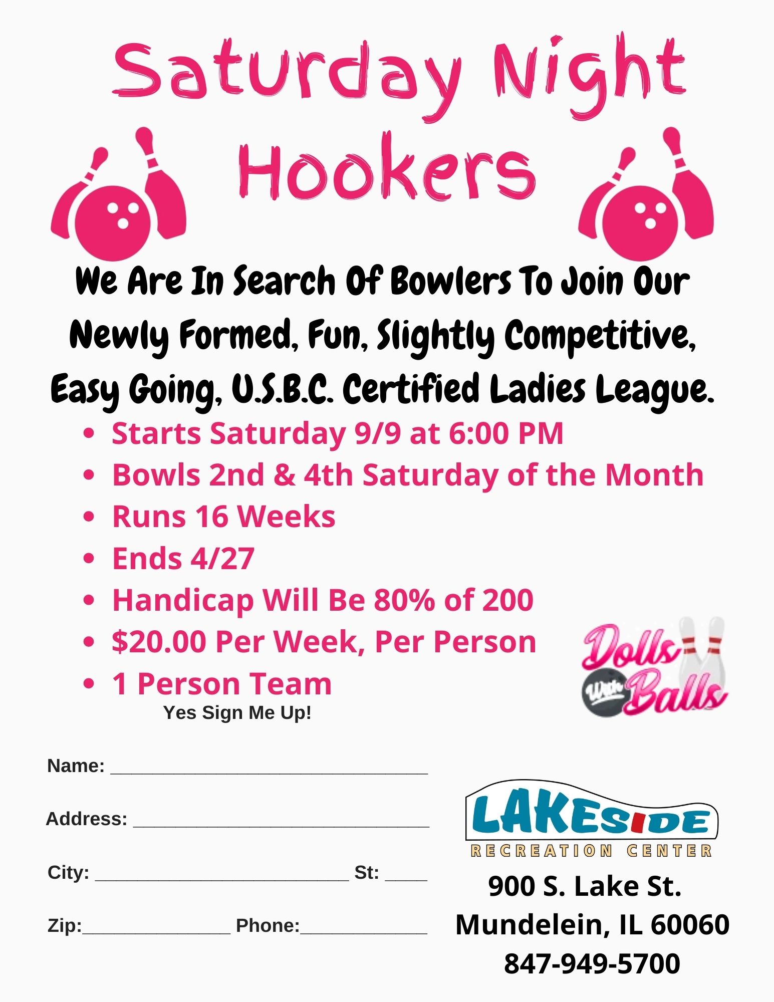 Saturday Night Hookers, Women's Singles League at Lakeside Recreation Center