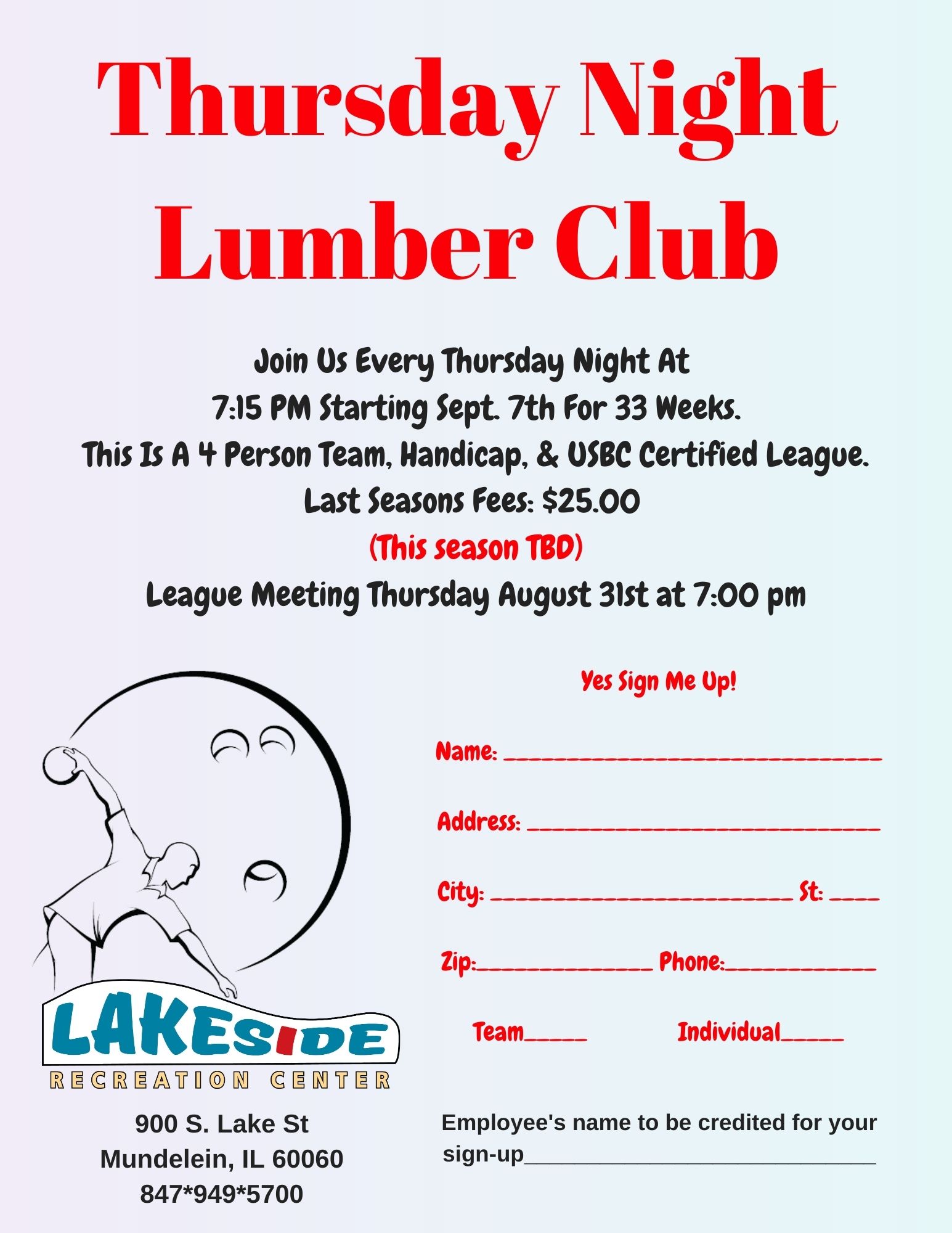 Lumber Club League bowls Thursday Evenings at Lakeside Recreation Center